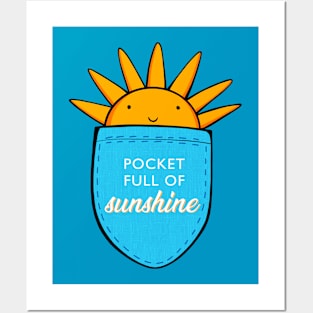 Pocket Full Of Sunshine Posters and Art